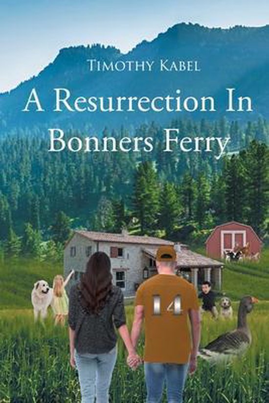 A Resurrection In Bonners Ferry - cover