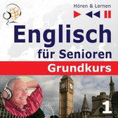 Englisch für Senioren. Grundkurs: Teil 1. Mensch und Familie (Hören & Lernen)