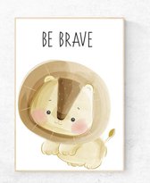 Zody Shop Poster Leeuw Be Brave - Canvas - 30 x 40 cm ( A3 Formaat ) - Muurdecoratie voor kinderkamer