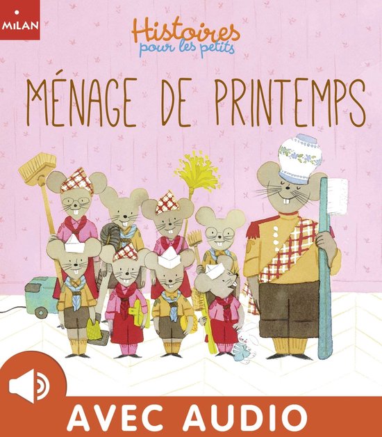 Histoires pour les petits 1 - Ménage de printemps