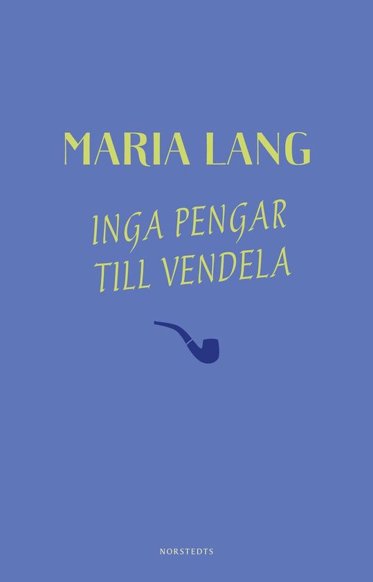 Maria Lang 33 - Inga pengar till Vendela - cover