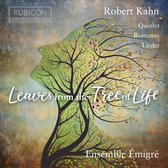 Ensemble Emigres - Robert Kahn Leaves From The Tree Of (CD)