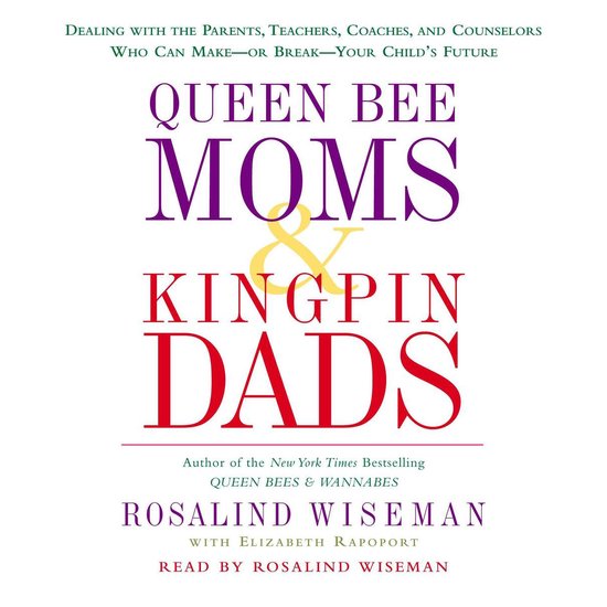 Queen Bee Moms & Kingpin Dads - cover