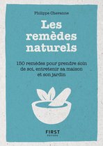 Le petit livre de - Petit livre de - Les remèdes naturels - 150 remèdes pour prendre soin de soi, entretenir sa maison