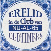Delfts Blauwe Spreukentegel - Erelid in de club van NU-AL-65 Oldtimers