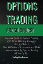 Options Trading Crash Course