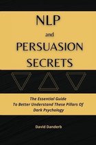 NLP and Persuasion Secrets