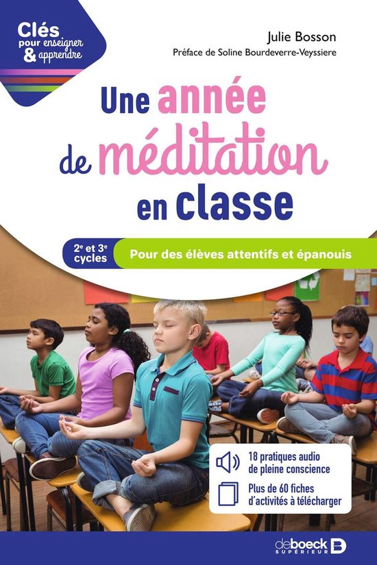 Une année de méditation en classe : Pour des élèves atte ... - cover