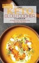 Easy Keto Slow Cooker Cookbook