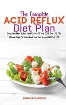 The Complete Acid Reflux Diet Plan