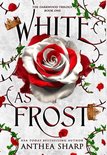 The Darkwood Trilogy- White as Frost