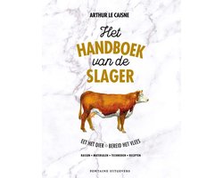 Het slagershandboek voor de thuiskok
