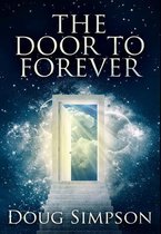The Door To Forever