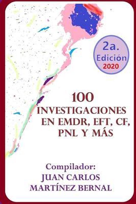 Trilogía Terapéutica- 100 Investigaciones En Emdr, Eft, Cf ... - cover