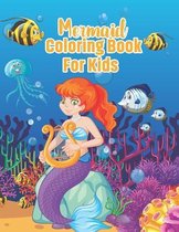 Mermaid Coloring Book For Kids