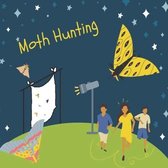 Moth Hunting