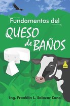 Fundamentos del Queso de Banos