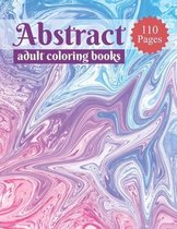 110 Abstract Adult Coloring Books