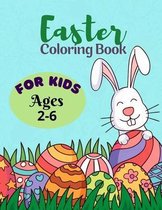 Easter Coloring Book For Kids Ages 2-6