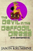 The Devil in the Daffodil Dress