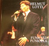 Helmut Lotti - funiculi funicula cd-single