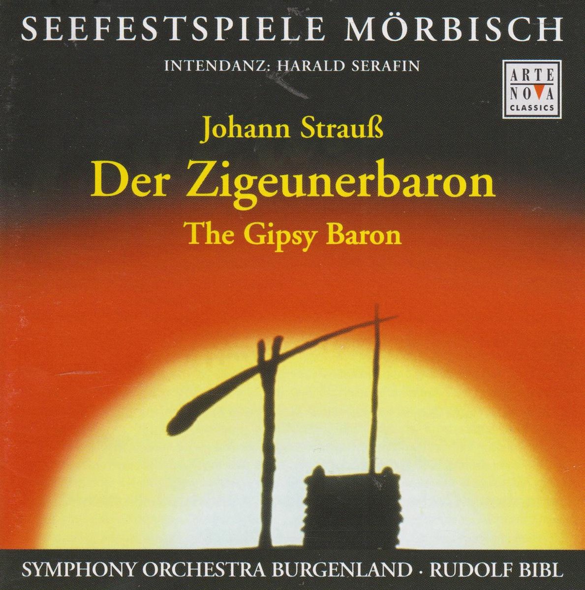 Johann Strauß - Symphony Orchestra Burgenland • Rudolf Bibl – Der Zigeunerbaron