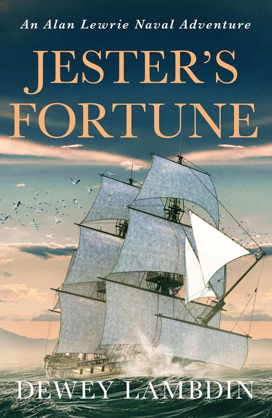 Alan Lewrie Naval Adventures 8 - Jester's Fortune - cover