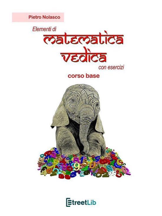Elementi di Matemetica Vedica con esercizi - cover