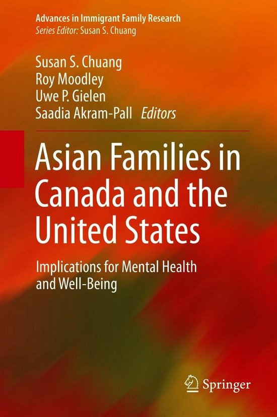 Advances in Immigrant Family Research - Asian Families in Ca ... - cover
