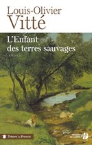 Trésors de France - L'enfant des terres sauvages