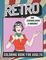 Retro Coloring Book For Adults