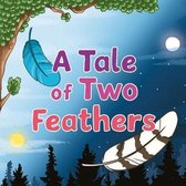 A Tale of Two Feathers