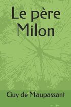 Le pere Milon