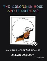 The Coloring Book About Nothing