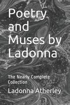 Poetry and Muses by Ladonna
