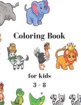 coloring book: for kids 3 - 8