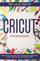 Cricut for Beginners