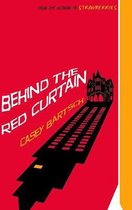 Behind The Red Curtain