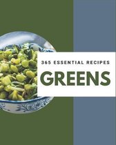 365 Essential Greens Recipes