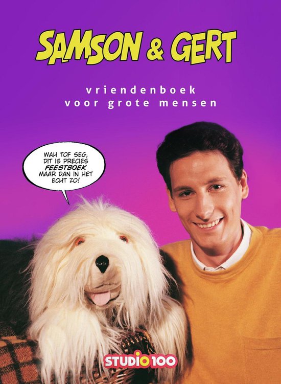 Vriendenboek Samson en Gert 30 Jaar Samson en Gert Studio 100 Samson