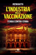 L' Industria della vaccinazione