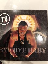 TQ bye bye baby cd-single