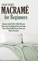 Macrame For Beginners