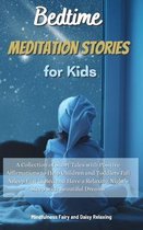 Bedtime Meditation Stories for Kids