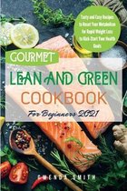 Gourmet Lean and Green Cookbook For Beginners 2021