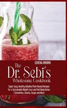 The Dr. Sebi's Wholesome Cookbook