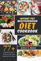 Instant Pot Mediterranean Diet Cookbook