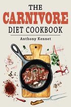 The Carnivore Diet Cookbook