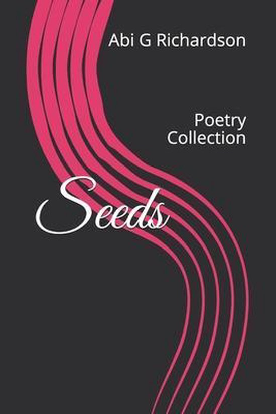 Seeds, Abi G Richardson | 9798637496570 | Boeken | bol.com