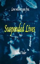 Suspended Lives